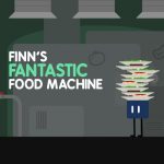 Finn’s Fantastic Food Machine